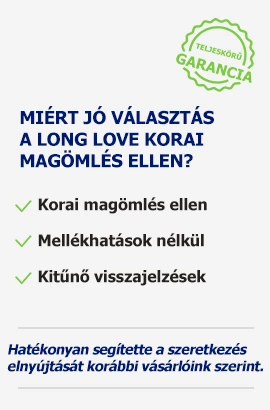 Long Love előnyök